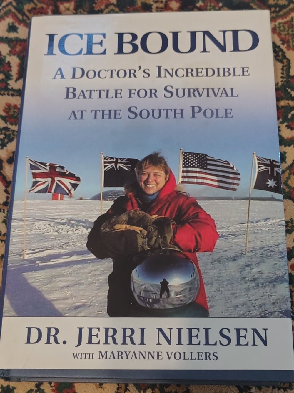 “Ice Bound” by Dr. Jerri Nielsen